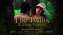 The Twins Killing Forests