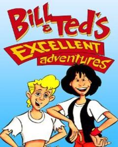 Bill And Teds Excellent Adventures: Season 1