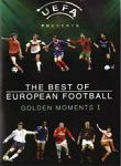 The Best Of European Football - Golden Moments 1