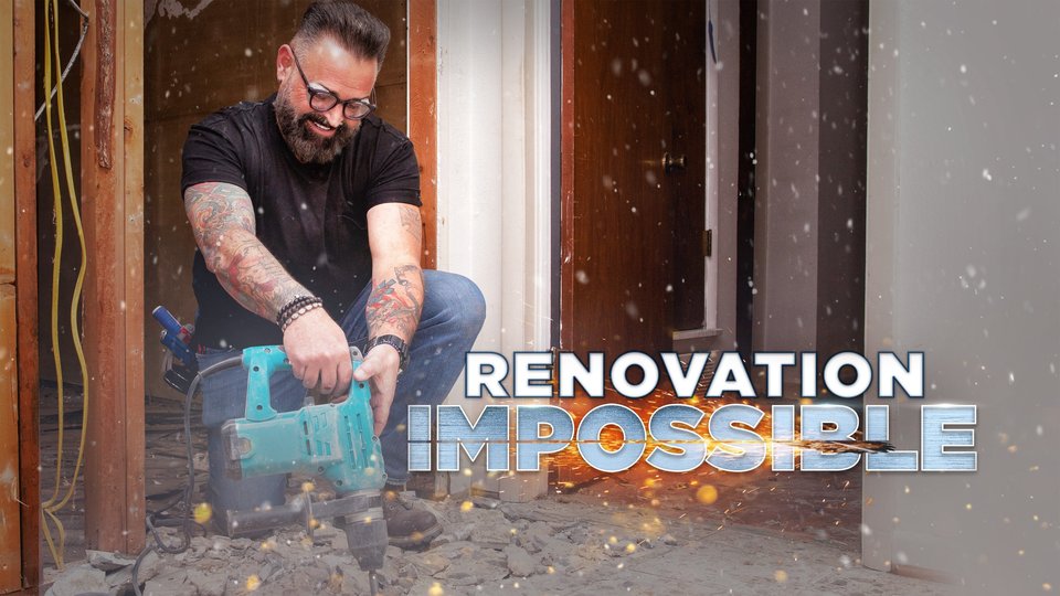 Renovation Impossible: Season 1