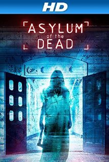 Asylum Of The Dead