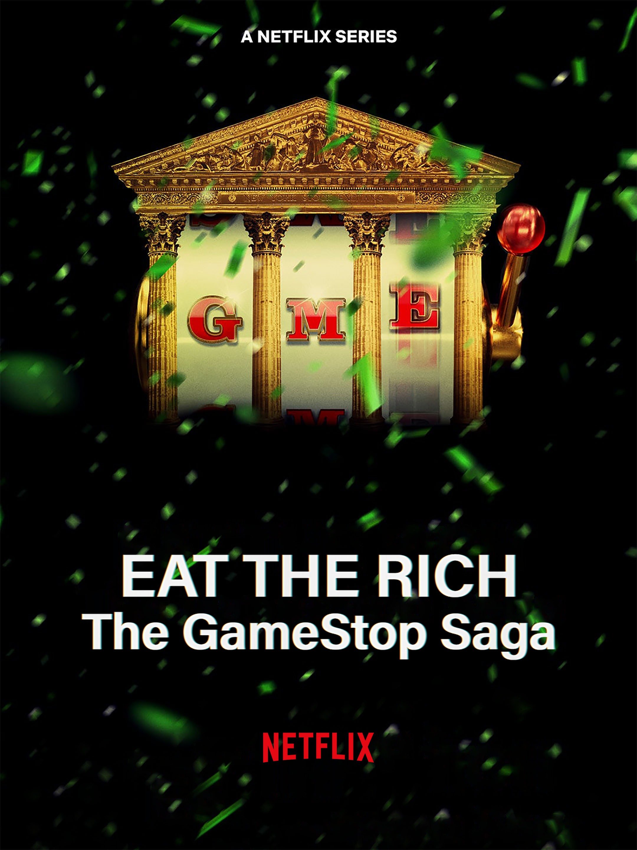 Eat The Rich: The Gamestop Saga: Season 1