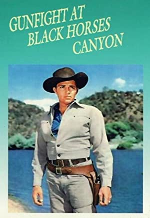 Gunfight At Black Horse Canyon