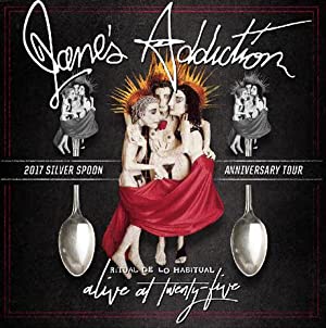 Janes Addiction Ritual De Lo Habitual Alive At Twenty Five