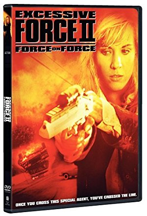 Excessive Force 2: Force On Force