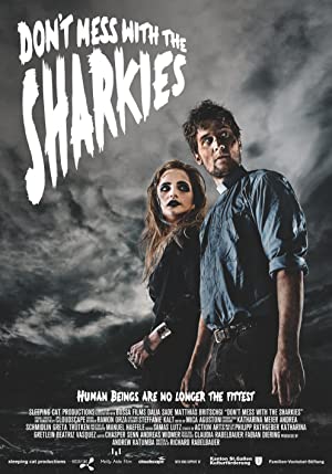 Don't Mess With The Sharkies (short 2015)