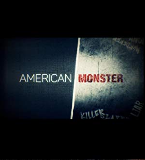 American Monster: Season 4