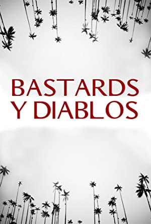 Bastards Y Diablos