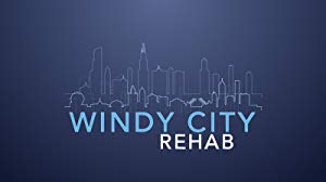 Windy City Rehab: Season 1