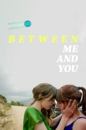 Between Me And You