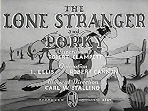 The Lone Stranger And Porky