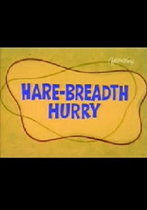 Hare-breadth Hurry