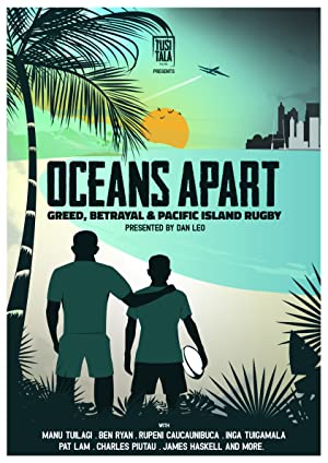Oceans Apart: Greed, Betrayal And Pacific Island Rugby