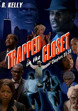 Trapped In The Closet: Chapters 23-33