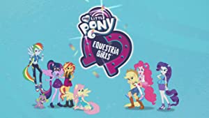 My Little Pony: Equestria Girls Digital Series