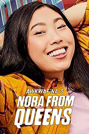 Awkwafina Is Nora From Queens: Season 1