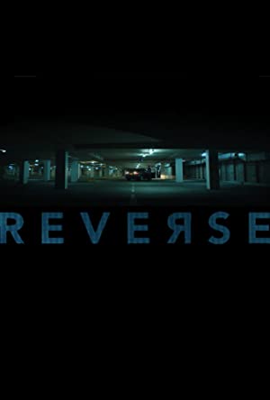 Reverse (short 2018)