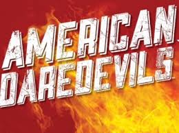American Daredevils: Season 1