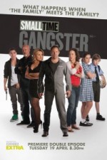 Small Time Gangster: Season 1