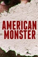 American Monster: Season 1