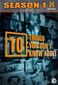 10 Things You Don't Know About: Season 1