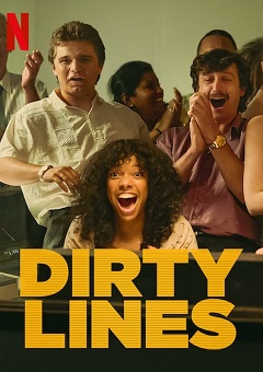 Dirty Lines: Season 1