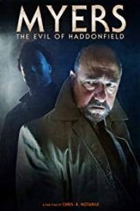 Myers: The Evil Of Haddonfield