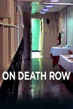 On Death Row: Season 1