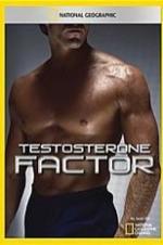 National Geographic Explorer Testosterone Factor