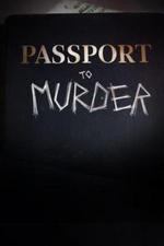 Passport To Murder: Season 1